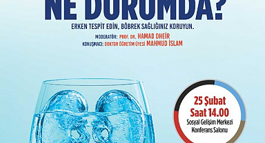  Böbrek sağlığıyla ilgili bilinmesi gerekenler bu konferansta anlatılacak 